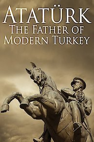 Atatürk: Founder of Modern Turkey