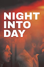 Night Into Day poster