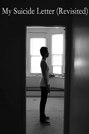 My Suicide Letter (Revisited)