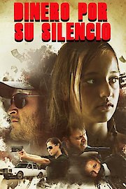 Dinero Por Su Silencio (Doblado)