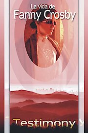 La Vida De Fanny Crosby (Doblado)