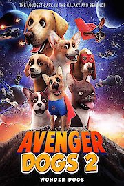 Avenger Dogs 2: Wonder Dogs poster