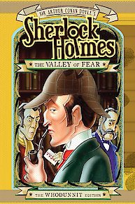 Sherlock Holmes: Valley of Fear: An Animated Classic