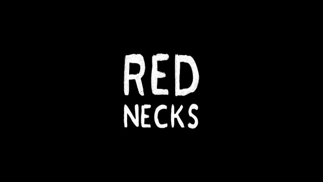 Watch Red Necks Online