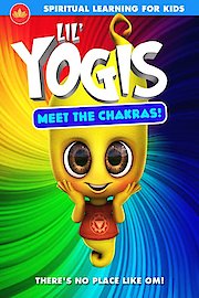 Lil' Yogis: Meet the Chakras poster