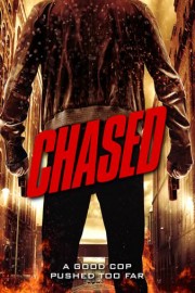 Chased poster