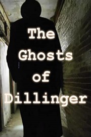 The Ghosts of Dillinger - An American paranormal journey - Part 2