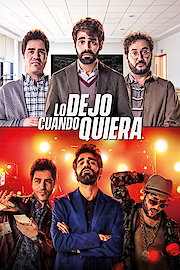Lo Dejo Cuando Quiera poster