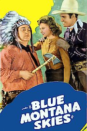 Blue Montana Skies poster