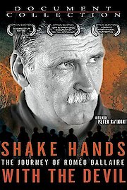 Shake Hands with the Devil: The Journey of Romeo Dallaire poster