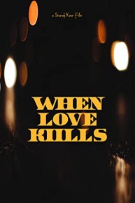 When Love Kills