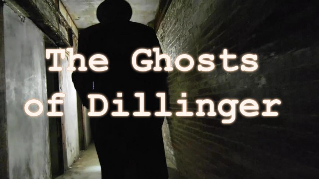 Watch The Ghosts of Dillinger - An American paranormal journey - Part 1 Online