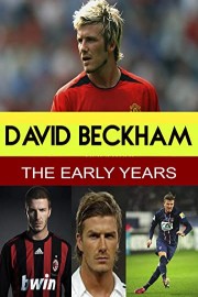 David Beckham - The Early Years poster