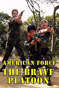 American Force: The Brave Platoon