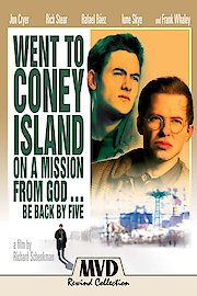 Went to Coney Island on a Mission From God...Be Back by Five