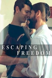 Escaping Freedom poster