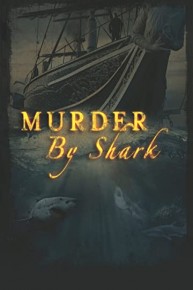 Murder by Shark