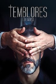 Temblores (Tremors)