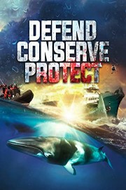 Defend, Conserve, Protect poster