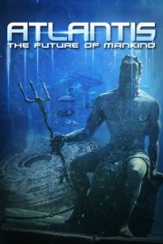 Atlantis: The Future of Mankind poster