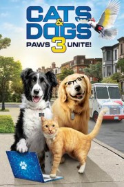 Cats and Dogs 3: Paws Unite poster