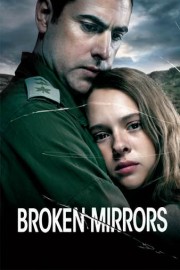 Broken Mirrors poster