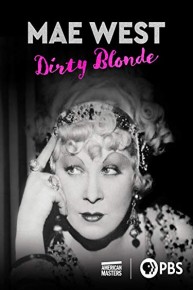 Mae West: Dirty Blonde