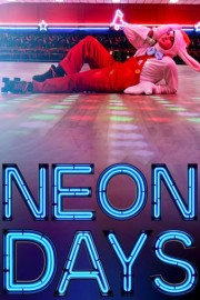 Neon Days poster