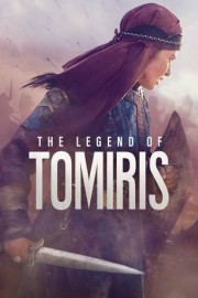 The Legend of Tomiris poster