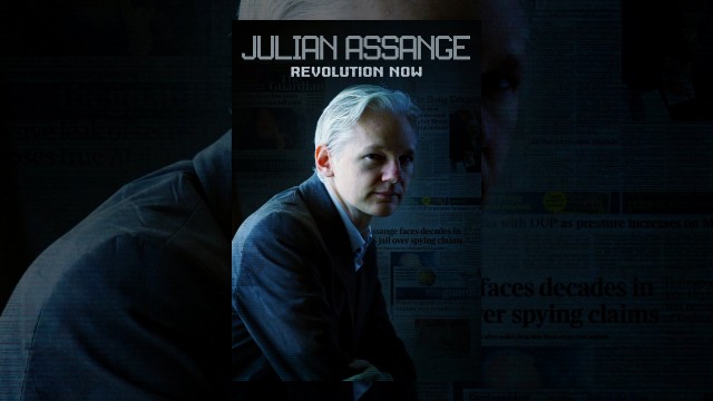 Watch Julian Assange: Revolution Now Online