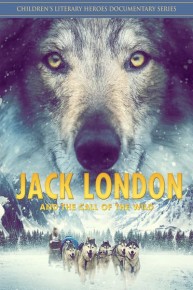 Jack London and the Call of the Wild