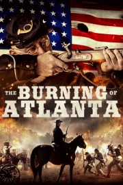 The Burning of Atlanta poster