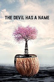 The Devil Has a Name