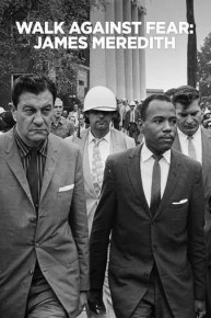 Walk Against Fear: James Meredith