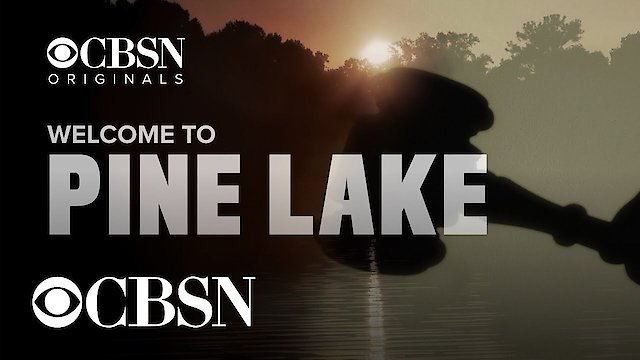 Watch Welcome to Pine Lake Online