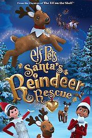 Elf Pets: Santa’s Reindeer Rescue poster