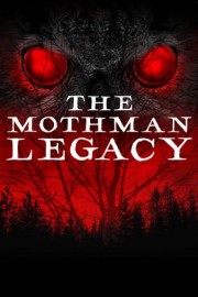 The Mothman Legacy poster