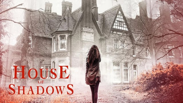 Watch House of Shadows Online