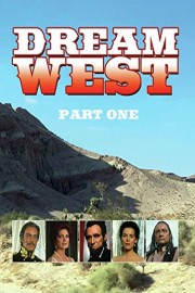Dream West: Part 1 poster