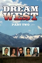Dream West: Part 2 poster