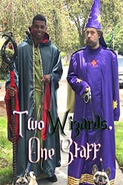 Two Wizards, One Staff poster