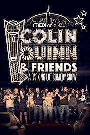 Colin Quinn & Friends: A Parking Lot Comedy Show poster
