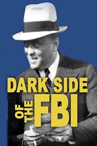 Dark Side of the FBI