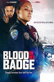 Blood On Her Badge poster