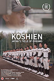 Koshien: Japan's Field of Dreams poster