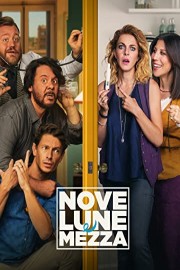 Nove lune e mezzo