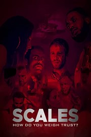 Scales - How do you weigh trust?