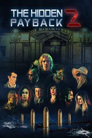 The Hidden Payback 2