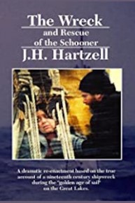The Wreck and Rescue of the Schooner J.H. Hartzell