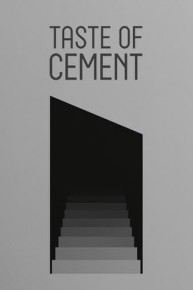 Taste of Cement